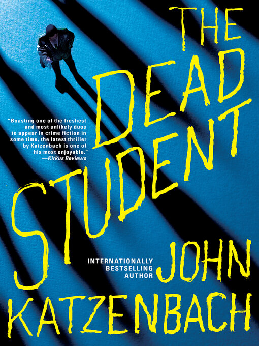 Title details for The Dead Student by John Katzenbach - Wait list